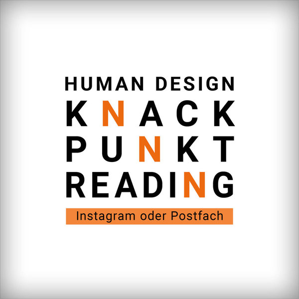 Human Design KNACK-PUNKT-READING